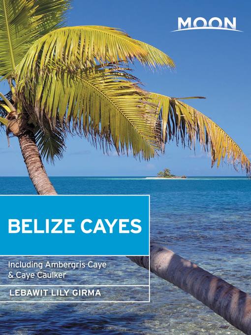 Cover image for Moon Belize Cayes